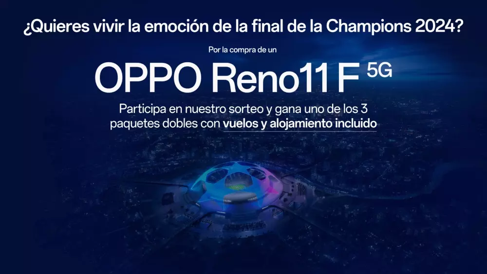 Sorteo de OPPO Reno11F de un Viaje a la Final de la Champions League