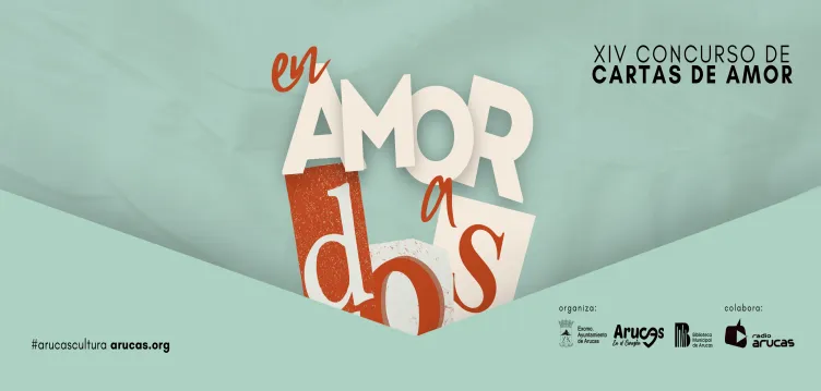 XIV Edición del Concurso de Cartas de Amor, "En Amor a Dos"