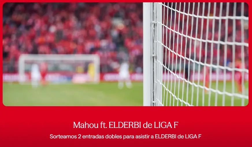 Mahou sortea 2 entradas dobles para asistir a El Derbi de LaLiga